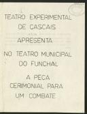 Apresentação da peça "Cerimonial para um combate" encenada no Funchal e que apoiou a FRELIMO