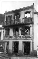 Edifício da Pensão Ponta do Sol, após o incêndio, Freguesia e Concelho da Ponta do Sol