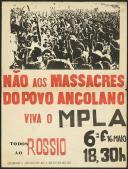 "Não aos massacres do povo angolano. Viva o MPLA"