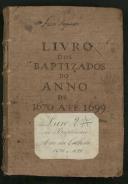 Livro 2.º A (cópia) de registo de baptismos do Arco da Calheta (1699/1670)